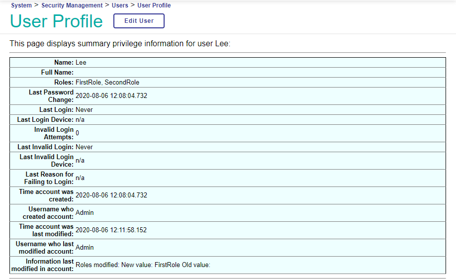 Lee's user profile, in which Lee has the roles called FirstRole and SecondRole.