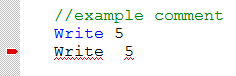 このコードの例では、コマンド Write と引数 5 の間にはスペースを 1 つのみ配置する必要があります。