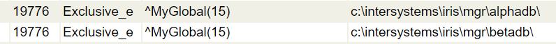 ^MyGlobal(15) の 2 つのロック、1 つは c:\intersystems\iris\mgr\alphadb 用、もう 1 つは c:\intersystems\iris\mgr\betadb 用。