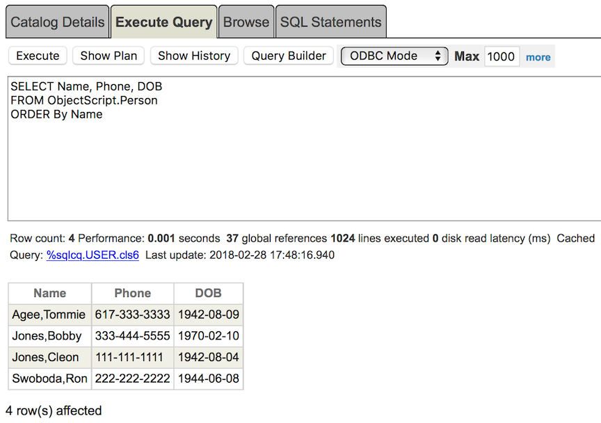 クエリ Select Name, Phone, DOB From ObjectScript.Person Order By Name の実行と 4 つの結果の表示