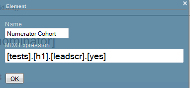 The current element has the name Numerator Cohort and an MDX expression of [tests].[h1].[leadscr].[yes].