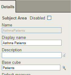 Details Area for the subject area AsthmaPatients. Fields include Name, Display Name, Description, and Base Cube.
